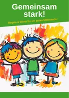 Vorschau - Arbeitsblätter - Gemeinschaft stärken – Werte & Regeln im Ethikunterricht der Grundschule - Seite 1