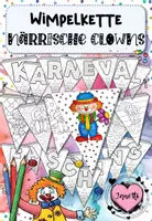 Vorschau - Mal- und Bastelvorlagen - Wimpelkette: Närrische Clowns / Karneval / Fasching - Deckblatt