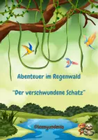 Vorschau - Spiele - Abenteuer im Regenwald - Rätselaufgabe mit Lenny & Milo. - Deckblatt