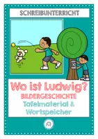 Vorschau - Präsentationen/Tafelbilder - Bildergeschichte: Wo ist Ludwig? Bildkarten und Wortspeicher - Deckblatt