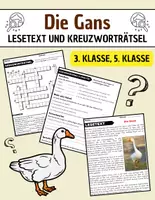 Vorschau - Arbeitsblätter - Die Gans: Leseverständnis und Kreuzworträtsel mit Lösungen - Deckblatt