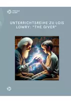 Vorschau - Unterrichtsreihen - Unterrichtsreihe zu Lois Lowry: The Giver - Deckblatt