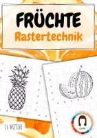 Vorschau - Arbeitsblätter - Rastertechnik Früchte - Zeichnen lernen - Deckblatt