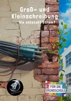 Vorschau - Arbeitsblätter - Groß- und Kleinschreibung: Wie entsteht Strom - Deckblatt