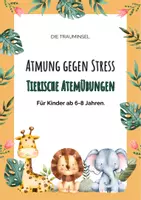 Vorschau - Spiele - Atmung gegen Stress: Tierische Atemübungen - Deckblatt
