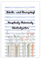Vorschau - Arbeitsblätter - HAUPTSATZ/NEBENSATZ: Arbeits- und Aufgabenheft - Seite 1