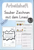 Vorschau - Arbeitsblätter - Arbeitsheft: Sauber Zeichnen mit dem Lineal - Deckblatt
