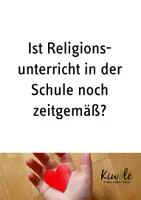 Vorschau - Unterrichtsreihen - Wir diskutieren: Ist Religionsunterricht in der Schule noch zeitgemäß? (Interactive) - Deckblatt