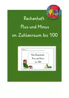 Vorschau - Arbeitsblätter - Rechenheft Addtion und Subtraktion im ZR 100 - Deckblatt