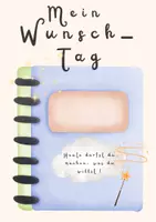 Vorschau - Arbeitsblätter - Kreativer Schreibauftrag: Wunschtag - Deckblatt