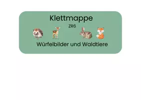 Vorschau - Fördermaterial/Inklusion - Klettmappe ZR 6 Würfelbilder mit Waldtieren - Seite 1