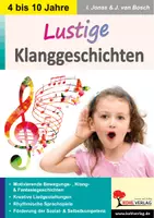 Vorschau - Arbeitsblätter - Lustige Klanggeschichten – Bewährte Tipps und Ideen aus der Praxis | Klanggeschichten, Rhythmus, Musikprojekt, Gruppenmusik, Sozialverhalten, Kindergarten | Musik Grundschule Kindergarten Klasse 1-4 - Deckblatt