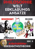 Vorschau - Arbeitsblätter - Welterklärungsansätze (Erkenntnistheorie AB 4) - Deckblatt