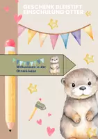 Vorschau - Mal- und Bastelvorlagen - Perfektes Geschenk zur Einschulung: Bleistift-Wimpel mit Otter-Motiv - Deckblatt