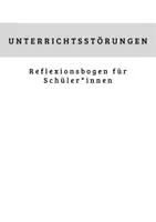 Vorschau - Arbeitsblätter - Unterrichtsstörungsreflexionsbogen für SchülerInnen - Seite 1