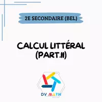 Aperçu - Préparation de séquence / Séquence complète - S2 Belgique - Calcul littéral (Part.II) - Page de couverture