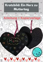 Vorschau - Mal- und Bastelvorlagen - Kratzbild: Ein Herz zu Muttertag: Malen, Schneiden, Kratzen: Ein schönes Geschenk - Deckblatt