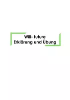 Vorschau - Arbeitsblätter - Will-future Erklärung und Übungen - Deckblatt