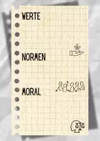 Vorschau - Arbeitsblätter - Werte, Normen und Moral - Seite 3