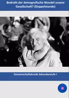 Vorschau - Stundenentwürfe - Bedroht der demografische Wandel unsere Gesellschaft? - Deckblatt