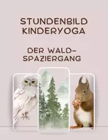 Vorschau - Stundenentwürfe - Kinderyoga Stundenbild Waldspaziergang - Deckblatt