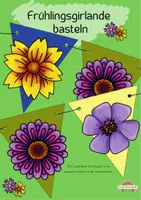 Vorschau - Mal- und Bastelvorlagen - Frühlingsgirlande basteln -Wimpel und Buchstabenvorlagen - Deckblatt