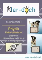 Vorschau - Arbeitsblätter - Physik - Elektrizitätslehre: Experiment "Umwandlung von elektrischer in Bewegungsenergie" - Deckblatt