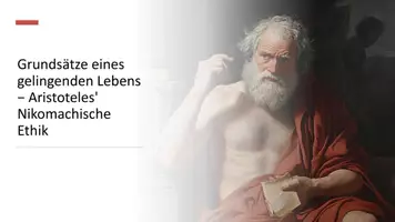 Vorschau - Präsentationen/Tafelbilder - Kernstellen aus Aristoteles: Nikomachische Ethik (Buch I und II) - Unterrichtseinstieg - Deckblatt
