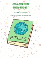 Vorschau - Arbeitsblätter - Atlasarbeit - Deckblatt
