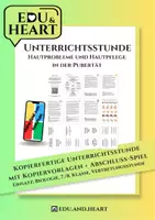 Vorschau - Stundenentwürfe - Unterrichtsstunde: Hautprobleme und Hautpflege in der Pubertät - Deckblatt