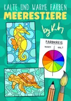 Vorschau - Stundenentwürfe - Warme & Kalte Farben Meerestiere - Farbenlehre im Sommer - Deckblatt