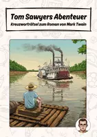 Vorschau - Arbeitsblätter - Tom Sawyers Abenteuer - Kreuzworträtsel - Deckblatt
