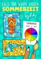 Vorschau - Stundenentwürfe - Warme und Kalte Farben im Sommer - Farbenlehre Kunst - Deckblatt