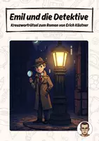 Vorschau - Arbeitsblätter - Emil und die Detektive - Kreuzworträtsel - Deckblatt