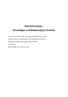 Vorschau - Stundenentwürfe - Elterliche Sorge – Grundlagen und Bedeutung für Erzieher Lehrervortrag, Handout, Fallbeispiel, Arbeitauftrag - Deckblatt