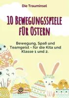 Vorschau - Spiele - 10 Bewegungsspiele für Ostern - Spaß und Teamgeist - Deckblatt