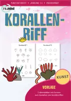 Vorschau - Mal- und Bastelvorlagen - Korallenriff - Malvorlagen - Kreativer Kunstunterricht Klassen 3-6 - Deckblatt