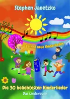 Vorschau - Anderer Materialtyp - Best of neue Kinderlieder - Die 30 beliebtesten Kinderlieder - Das Liederbuch - Deckblatt