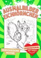 Vorschau - Arbeitsblätter - Eichhörnchen Ausmalbilder wandern Kunst Kunstidee zum Ausmalen - Deckblatt