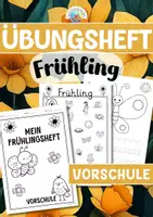 Vorschau - Arbeitsblätter - Übungsheft - Vorschule (Frühling) - Deckblatt