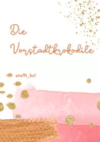 Vorschau - Arbeitsblätter - Zu den Buchseiten 81-86 Vorstadtkrokodile - Deckblatt