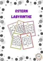 Vorschau - Stationenlernen - Ostern Labyrinthe - Deckblatt