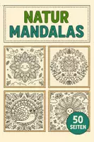 Vorschau - Mal- und Bastelvorlagen - Bunte Natur Mandala Ausmalbilder (50 Malvorlagen) inkl. Stundenentwurf (PDF) - Deckblatt