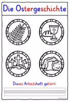 Vorschau - Unterrichtsreihen - Ostergeschichte Religion Ostern Klasse 1 und 2 ARBEITSHEFT - Seite 2