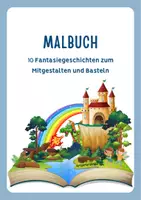 Vorschau - Mal- und Bastelvorlagen - Malen & Träumen 10 Fantasiegeschichten zum Mitgestalten - Deckblatt