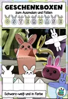 Vorschau - Mal- und Bastelvorlagen - Geschenkboxen Osterhasen - Mal- und Bastelvorlage - Deckblatt