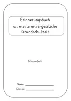 Vorschau - Arbeitsblätter - Abschieds-/ Erinnerungsbuch für die Grundschulzeit - Seite 3