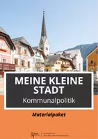 Vorschau - Unterrichtsreihen - Kommunalpolitik: Meine kleine Stadt - Deckblatt