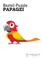 Vorschau - Mal- und Bastelvorlagen - Bastel-Puzzle: Papagei 🦜 Ausdrucken, Ausmalen, Ausschneiden und Zusammenkleben - Seite 1