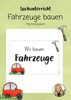 Vorschau - Stundenentwürfe - Fahrzeuge bauen - Unterrichtsreihe / Materialpaket (Klasse 3+4) - Seite 1